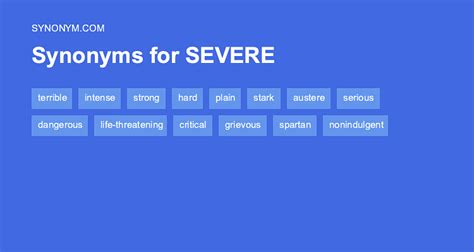 severe adjective. . Severe synonym